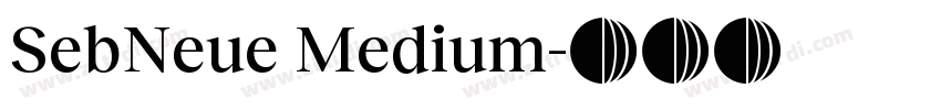 SebNeue Medium字体转换